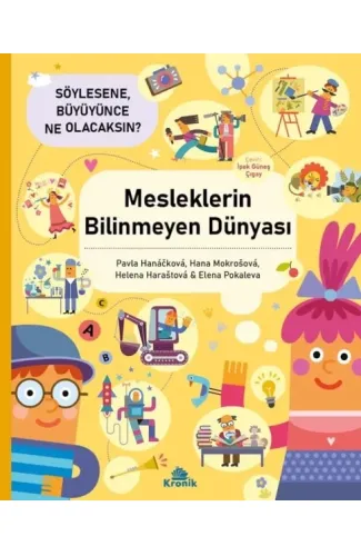 Mesleklerin Bilinmeyen Dünyası