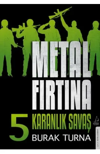 Metal Fırtına 5 - Karanlık Savaş