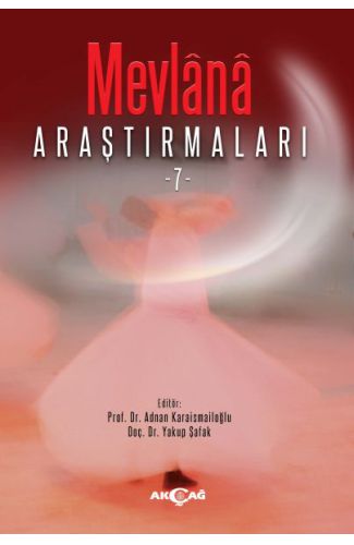 Mevlana Araştırmaları -7