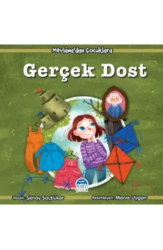 Mevlana'dan Çocuklara - Gerçek Dost