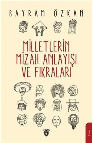 Milletlerin Mizah Anlayışı Ve Fıkraları