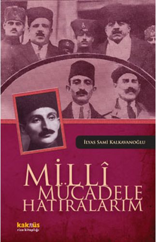 Milli Mücadele Hatıralarım