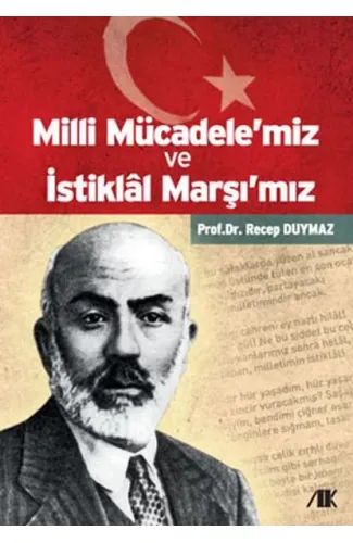 Milli Mücadele'miz ve İstiklal Marşı'mız