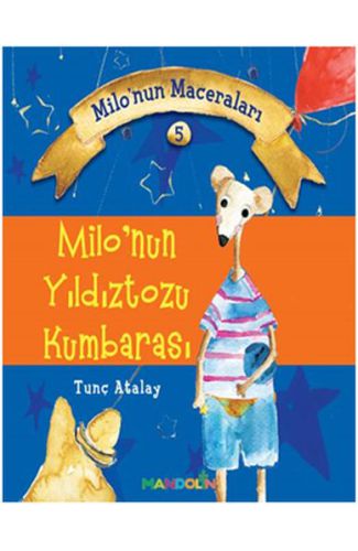 Milo'nun Maceraları 5 - Milo'nun Yıldıztozu Kumbarası