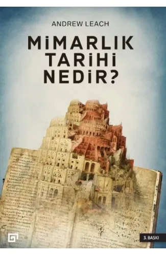 Mimarlık Tarihi Nedir?