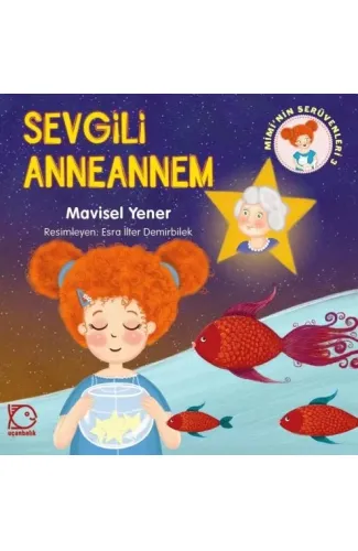 Mimi'nin Serüvenleri 3 - Sevgili Anneannem