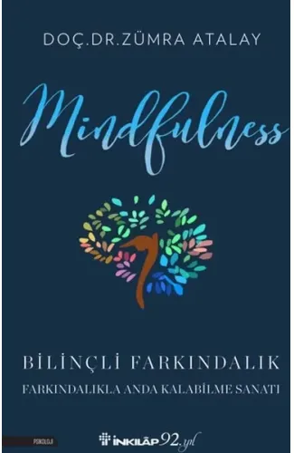 Mindfulness (Bilinçli Farkındalık)