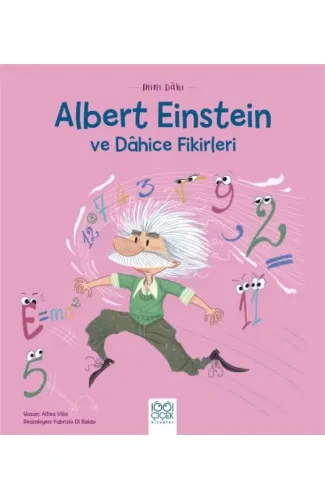 Mini Dâhi Albert Einstein ve Dâhice Fiki