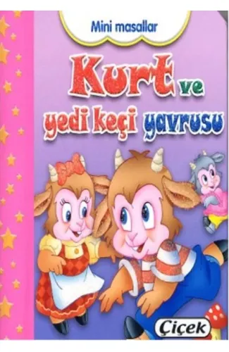 Mini Masallar - Kurt Ve Yedi Keçi Yavrusu