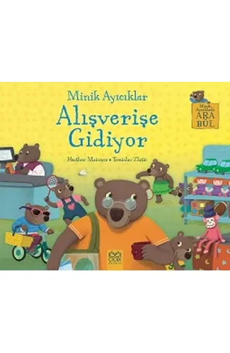 Minik Ayıcıklar Alışverişe Gidiyor