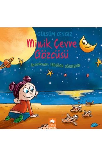 Minik Çevre Gözcüsü - Öykü Demeti