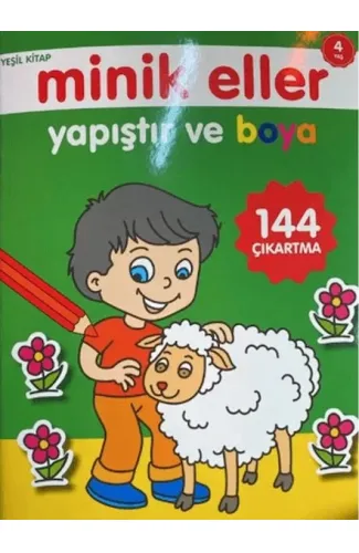 Minik Eller Yapıştır Ve Boya - Yeşil Kitap