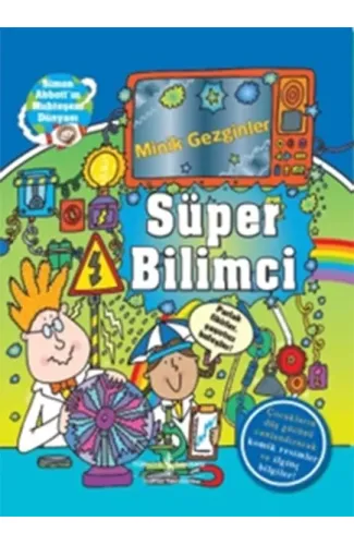 Minik Gezginler - Süper Bilimci