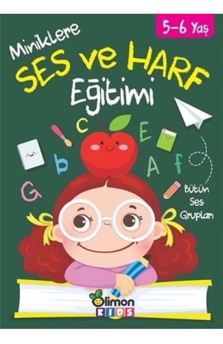 Miniklere Ses ve Harf Eğitimi 5-6 Yaş