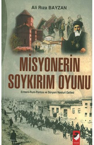 Misyonerin Soykırım Oyunu