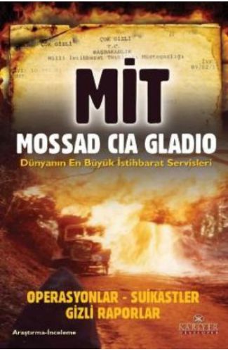 MİT Mossad CIA Gladio