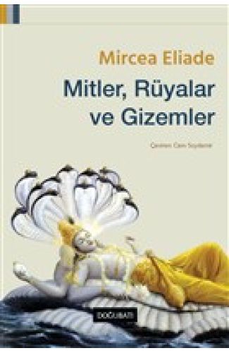 Mitler, Rüyalar ve Gizemler