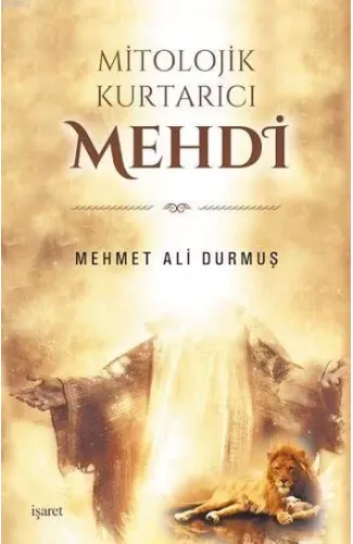 Mitolojik Kurtarıcı Mehdi