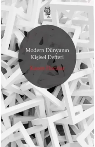 Modern Dünyanın Kişisel Defteri