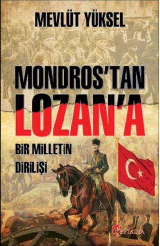 Mondros’tan Lozan’a