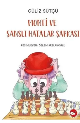 Monti Ve Şanslı Hatalar Şapkası