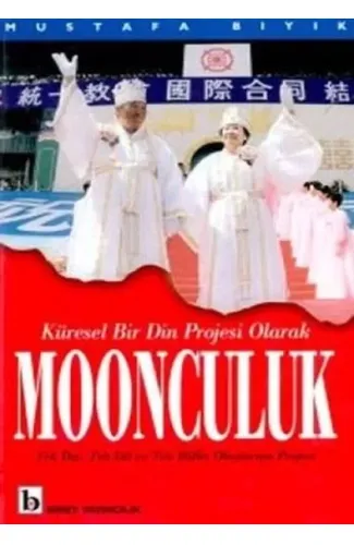 Moonculuk-Tek DinTek Dil veTek Millet Oluşturma Projesi