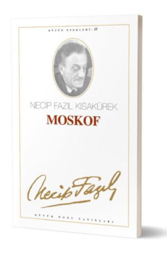 Moskof Necip Fazıl Bütün Eserleri Cilt: 15