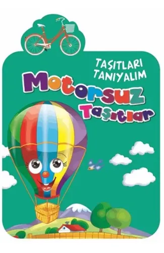 Motorsuz Taşıtlar / Taşıtları Tanıyalım