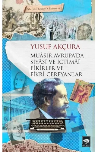 Muasır Avrupada Siyasi ve İctimai Fikirler ve Fikri Cereyanlar