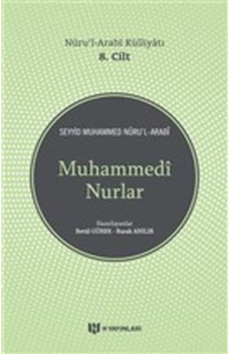 Muhammedi Nurlar - Nurul-Arabi Külliyatı