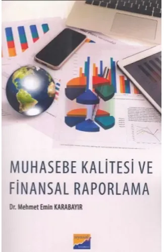 Muhasebe Kalitesi ve Finansal Raporlama