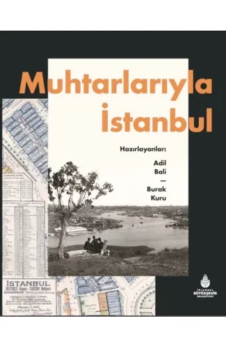 Muhtarlarıyla İstanbul