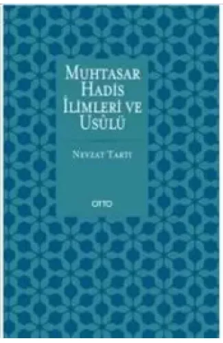 Muhtasar Hadis İlimleri ve Usulü