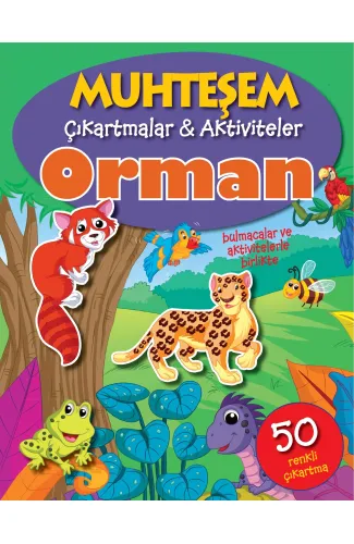 Muhteşem Çıkartmalar ve Aktiviteler - Orman