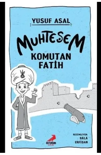 Muhteşem Komutan Fatih