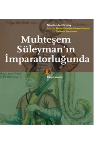 Muhteşem Süleyman’ın İmparatorluğunda