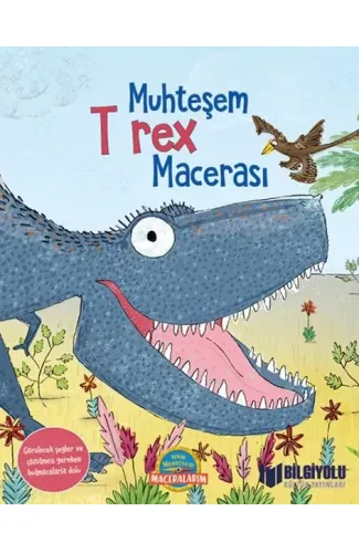 Muhteşem T Rex Macerası