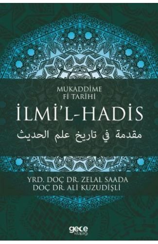 Mukaddime Fi Tarihi - İlmi’l- Hadis