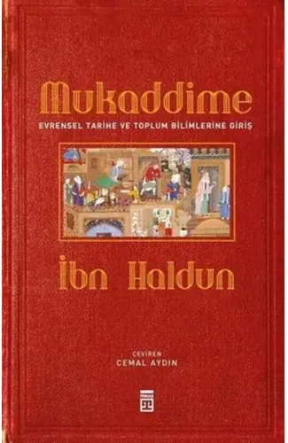 Mukaddime ve Evrensel Tarihe ve Toplum Bilimlerine Giriş