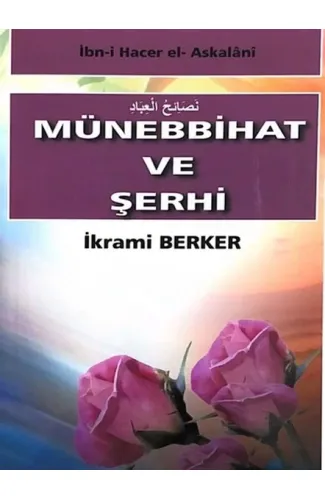 Münebbihat ve Şerhi