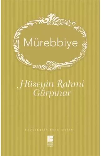 Mürebbiye (Sadeleştirilmiş Metin)