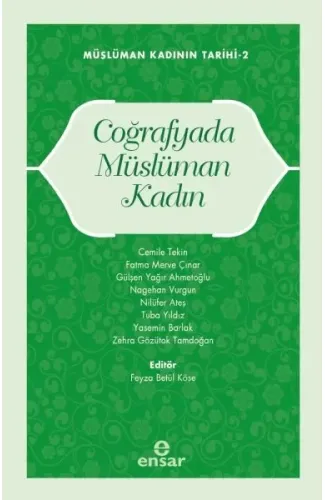 Müslüman Kadının Tarihi-2 Coğrafyada Müslüman Kadın