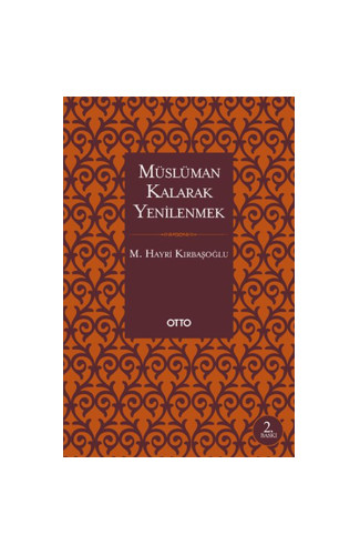 Müslüman Kalarak Yenilenmek