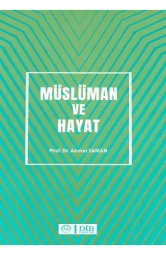 Müslüman ve Hayat