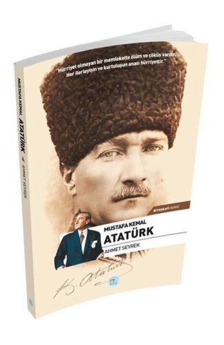 Mustafa Kemal Atatürk (Biyografi)