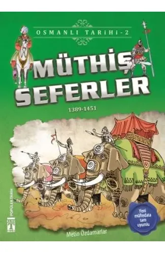 Müthiş Seferler - Osmanlı Tarihi 2