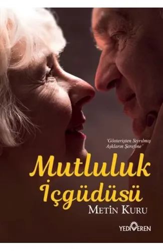 Mutluluk İçgüdüsü