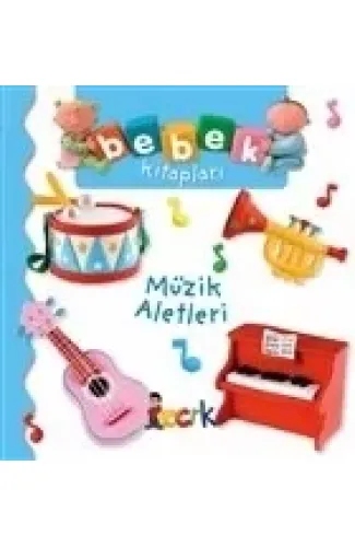 Müzik Aletleri - Bebek Kitapları