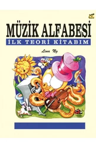 Müzik Alfabesi İlk Teori Kitabım