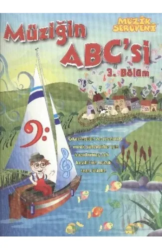 Müzik Serüveni Müziğin ABC'si 3. Bölüm